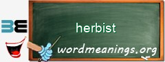 WordMeaning blackboard for herbist